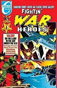 Fightin War Heroes 1 (Paperback)