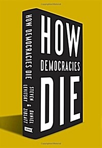 [중고] How Democracies Die (Hardcover)