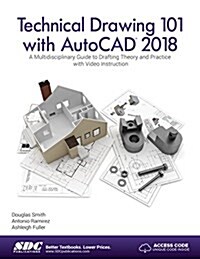 Technical Drawing 101 With Autocad 2018 (Paperback)