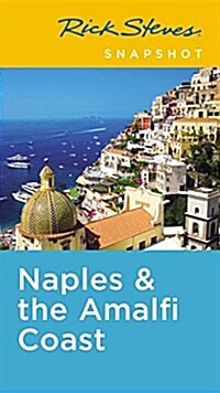 Rick Steves Snapshot Naples & the Amalfi Coast: Including Pompeii (Paperback, 5)