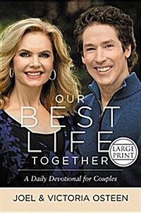 Our Best Life Together: A Daily Devotional for Couples (Hardcover)