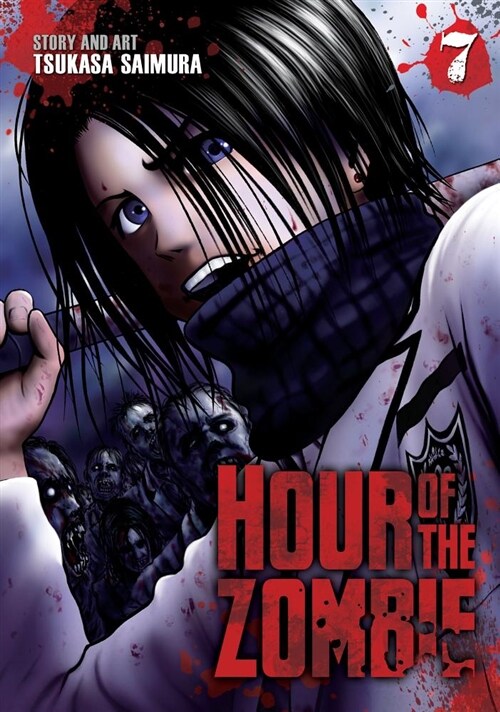Hour of the Zombie Vol. 7 (Paperback)