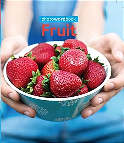 Photo Word Book: Fruit (Paperback)