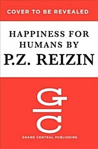 Happiness for Humans (Hardcover)