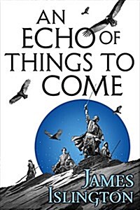 An Echo of Things to Come (Paperback)