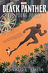Black Panther the Young Prince (Hardcover)