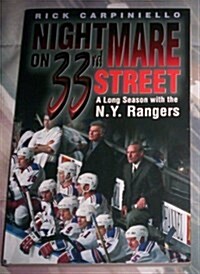 Nightmare on 33rd Street : A Long Season with the NY Rangers (Paperback)
