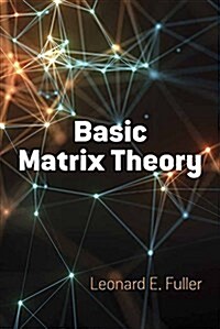 Basic Matrix Theory (Paperback)