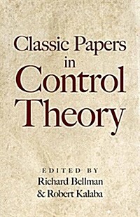 Classic Papers in Control Theory (Paperback)