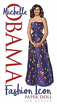 Michelle Obama Fashion Icon Paper Doll (Paperback)