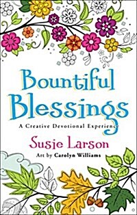 Bountiful Blessings: A Creative Devotional Experience (Paperback)
