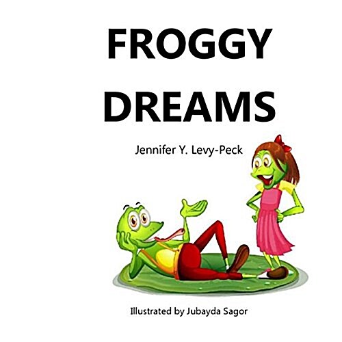 Froggy Dreams (Paperback)