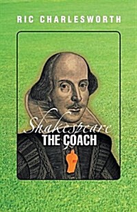 Shakespeare the Coach (Paperback)