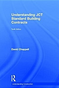 Understanding JCT Standard Building Contracts (Hardcover, 10 ed)