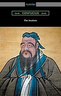 The Analects (Translated by James Legge with an Introduction by Lionel Giles) (Paperback)