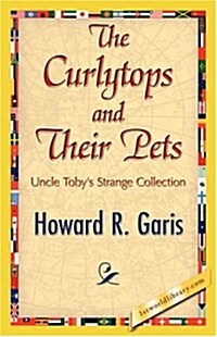 The Curlytops and Their Pets (Paperback)