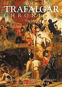 The Trafalgar Chronicle (Paperback)