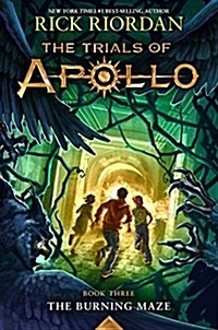 [중고] Burning Maze, The-Trials of Apollo, the Book Three (Hardcover)