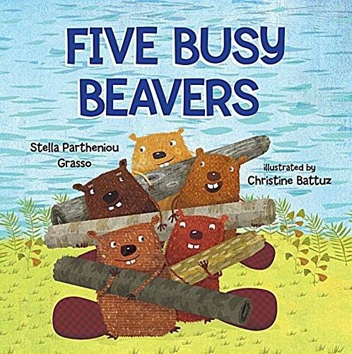 Five Busy Beavers (Hardcover)