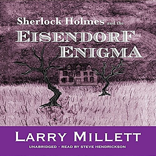 Sherlock Holmes and the Eisendorf Enigma (MP3 CD)