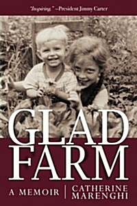 Glad Farm: A Memoir (Paperback)