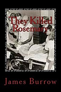 They Killed Rosemary (Paperback)