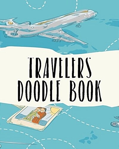 Travelers Doodle Book: Dot Grid Journal Notebook (Paperback)