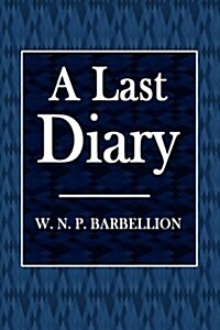 A Last Diary (Paperback)