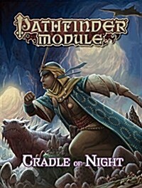 Pathfinder Module: Cradle of Night (Paperback)