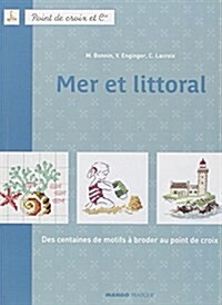 Mer littoral : Des centaines de motifs a broder au point de croix (Perfect Paperback)