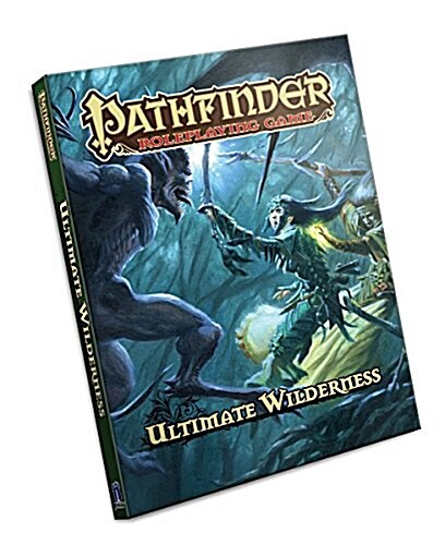 Pathfinder Roleplaying Game: Ultimate Wilderness (Hardcover)