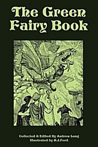 The Green Fairy Book (Paperback)