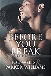 Before You Break: Volume 1 (Paperback, First Edition)