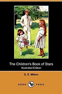 The Childrens Book of Stars (Illustrated Edition) (Dodo Press) (Paperback)