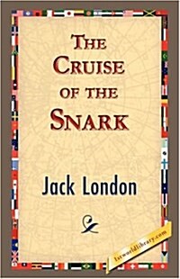 The Cruise of the Snark (Paperback)