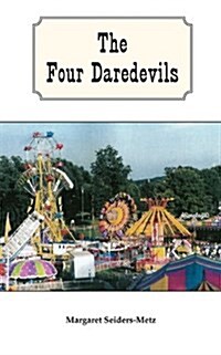 The Four Daredevils (Paperback)