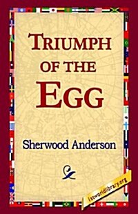 Triumph of the Egg (Paperback)