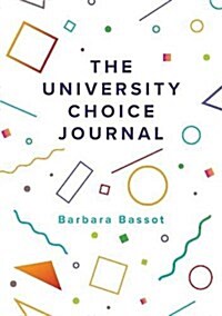 The University Choice Journal (Hardcover)