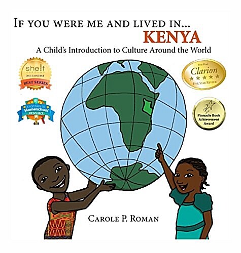 If You Were Me and Lived In... Kenya: A Childs Introduction to Culture Around the World (Hardcover)