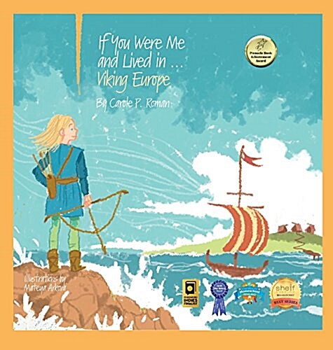 If You Were Me and Lived In...Viking Europe: An Introduction to Civilizations Throughout Time (Hardcover)