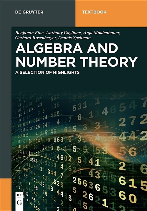 Algebra and Number Theory: A Selection of Highlights (Paperback)