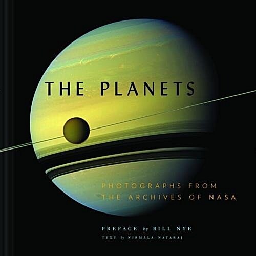 The Planets: Photographs from the Archives of NASA (Planet Picture Book, Books about Space, NASA Book) (Hardcover)