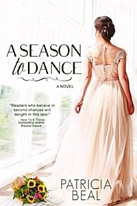 A Season to Dance (Paperback)