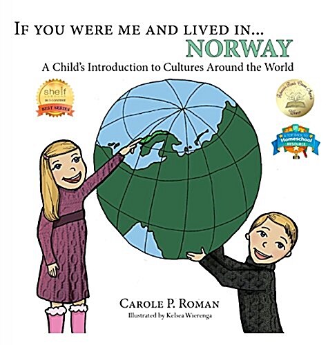 If You Were Me and Lived In... Norway: A Childs Introduction to Cultures Around the World (Hardcover)