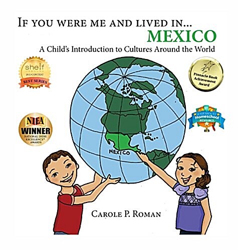 If You Were Me and Lived In... Mexico: A Childs Introduction to Cultures Around the World (Hardcover)