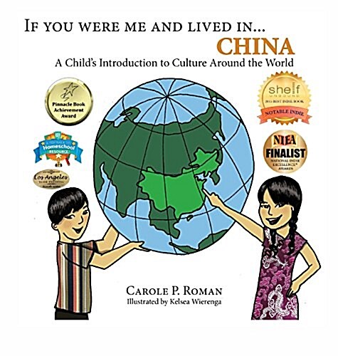 If You Were Me and Lived In...China: A Childs Introduction to Culture Around the World (Hardcover)
