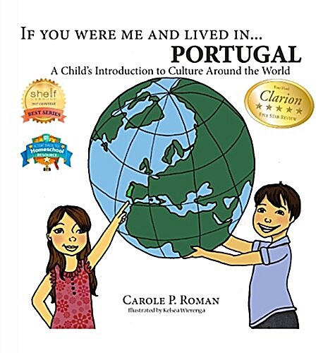 If You Were Me and Lived In... Portugal: A Childs Introduction to Culture Around the World (Hardcover)