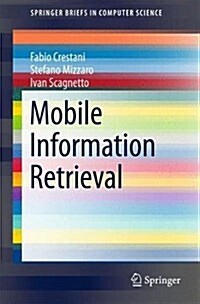 Mobile Information Retrieval (Paperback, 2017)
