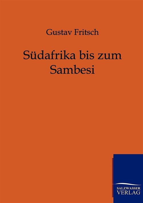 S?afrika Bis Zum Sambesi (Paperback)