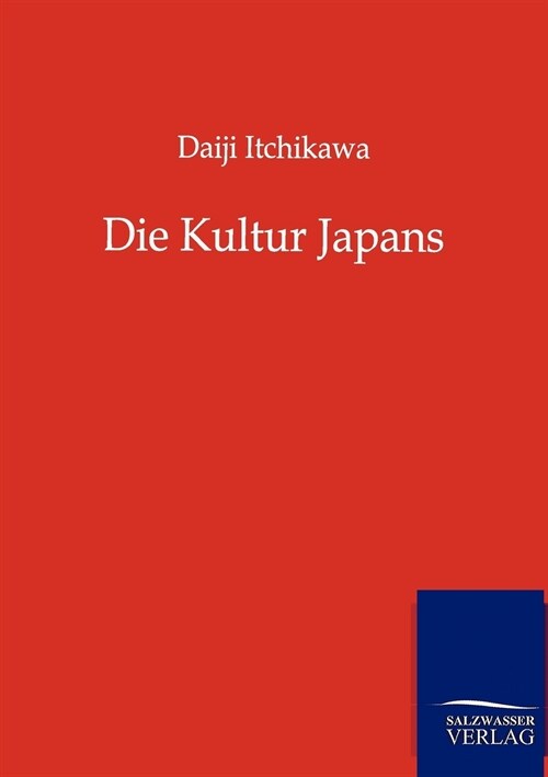 Die Kultur Japans (Paperback)